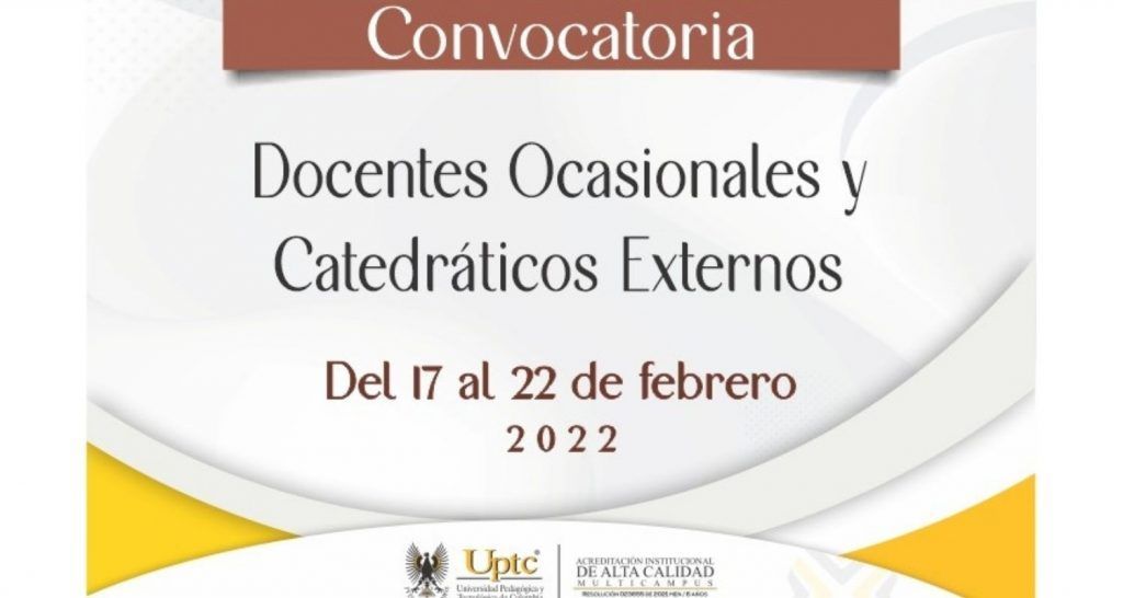 Convocatoria para Docentes ocasionales y catedráticos externos de la Universidad Pedagógica y Tecnológica de Colombia