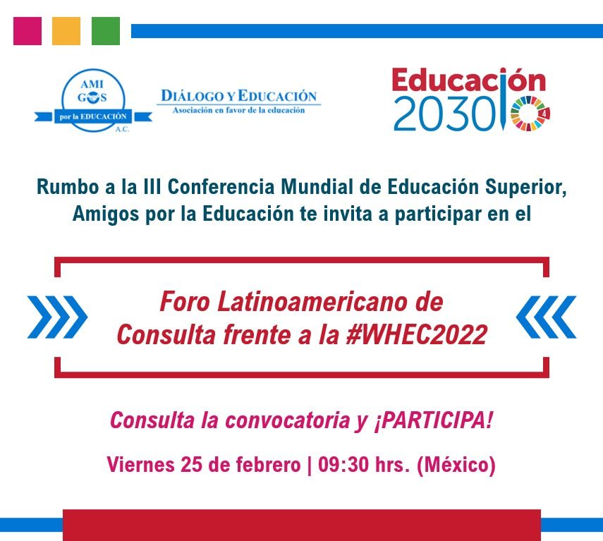 Foro Latinoamericano de Consulta frente a la III Conferencia Mundial de Educación Superior de la UNESCO.