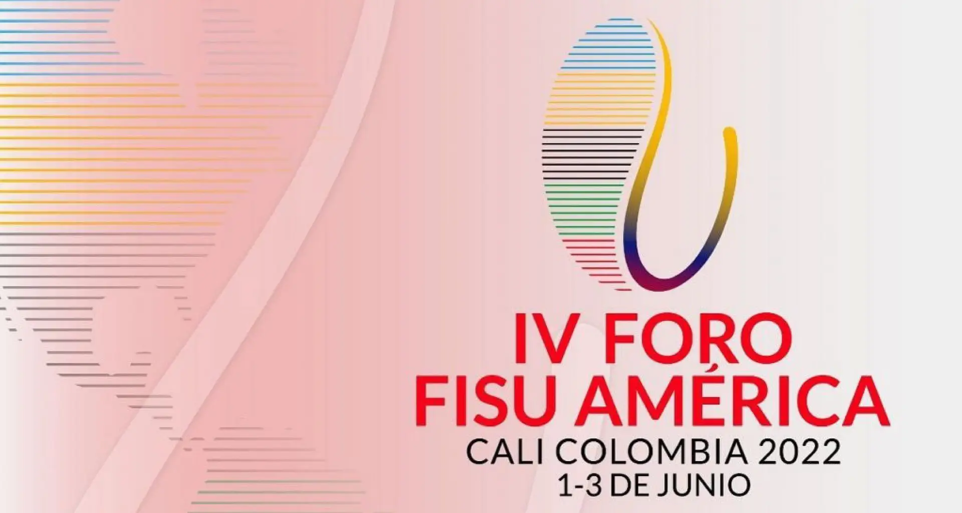 IV FORO FISU AMÉRICA: EL DEPORTE UNIVERSITARIO AL ALCANCE DE TODOS