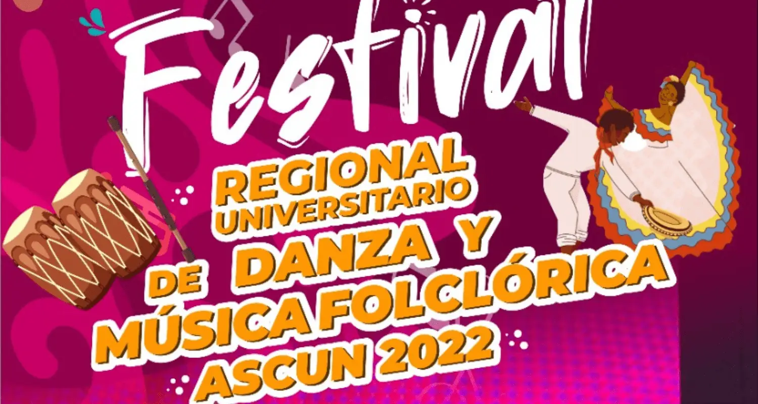 Festival Regional Universitario de danzas y músicas folclóricas