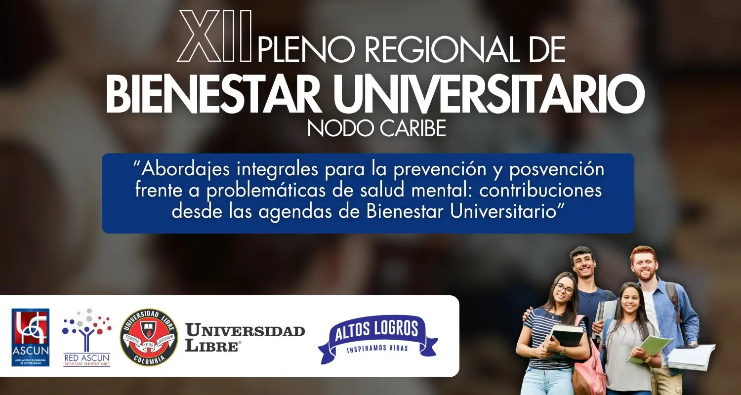 XII Pleno Regional de Bienestar Universitario ASCUN Nodo Caribe